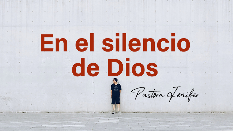 En el silencio de Dios